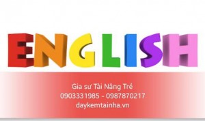 Cần giáo viên dạy tiếng Anh tại nhà